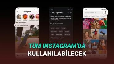 Instagram, Kişiselleştirilmiş Algoritma Özelliğini Ana Akışa da Getirdi