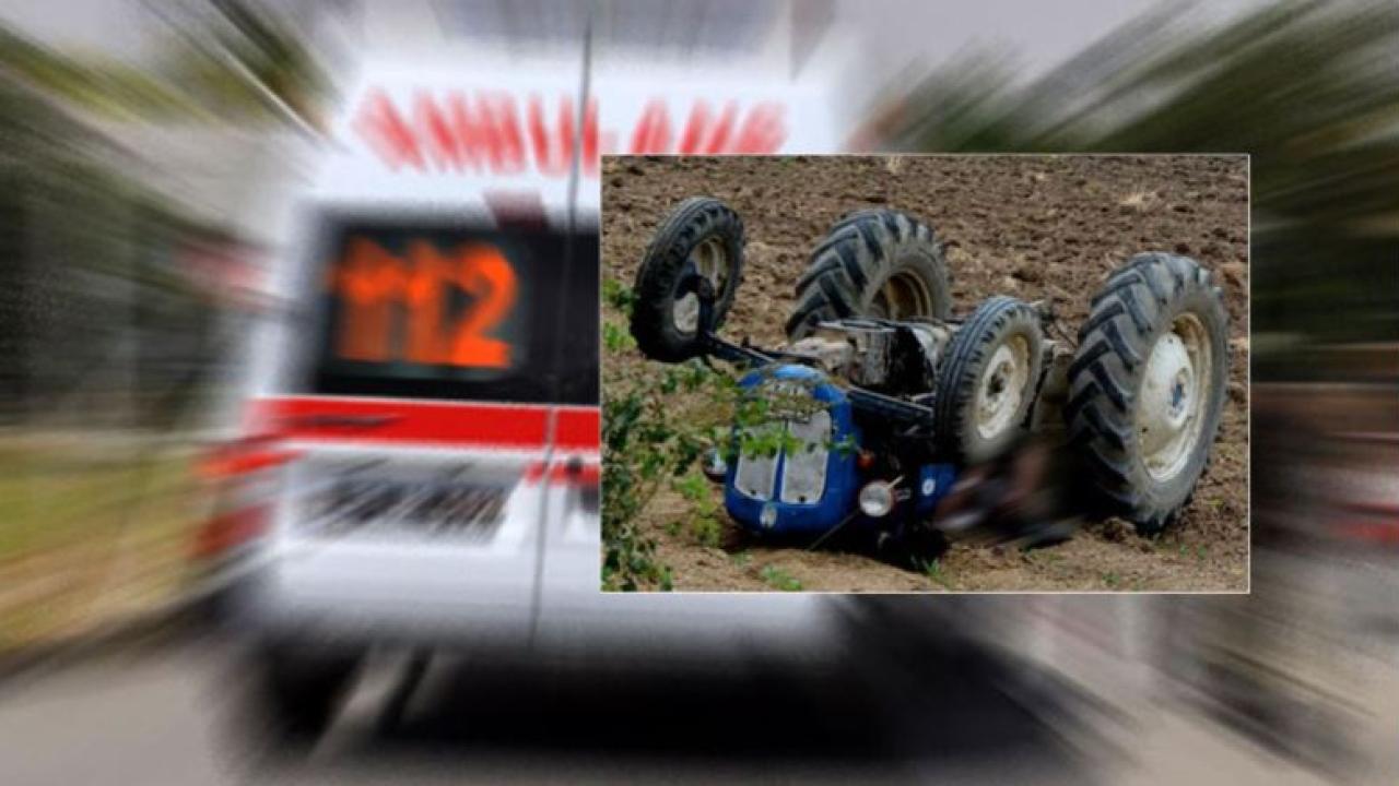 Şanlıurfa’da feci traktör kazası: 1 ölü